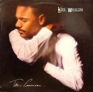 Front Cover Album Kirk Whalum - The Promise