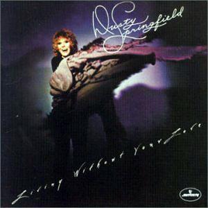 Album  Cover Dusty Springfield - Living Without Your Love on MERCURY Records from 1979