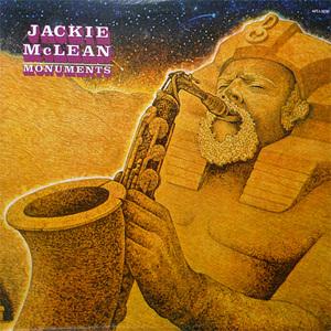 Album  Cover Jackie Mcclean - Monuments on RCA Records from 1982