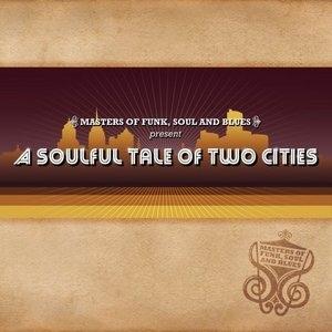 Front Cover Album Masters Of Soul Funk And Blues - A Soulful Tale Of Two Cities