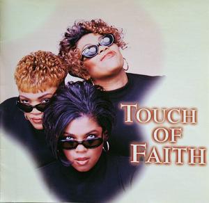 Album  Cover Touch Of Faith - Touch Of Faith on BIG DOGGIE Records from 1996