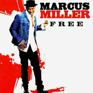 Front Cover Album Marcus Miller - Free