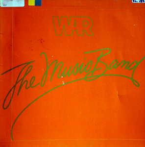 Album  Cover War - The Music Band on MCA Records from 1979