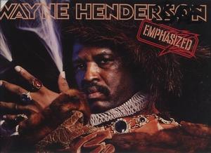 Album  Cover Wayne Henderson - Emphasized on POLYDOR Records from 1979