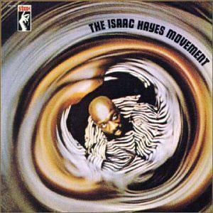 Album  Cover Isaac Hayes - The Isaac Hayes Movement on ENTERPRISE Records from 1970