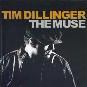 Front Cover Album Tim Dillinger - The Muse