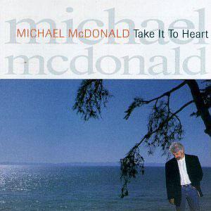 Album  Cover Michael Mcdonald - Take It To Heart on REPRISE Records from 1990