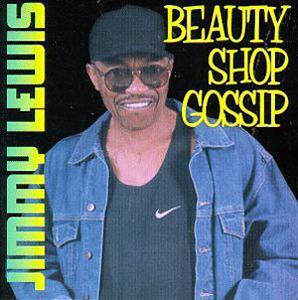 Front Cover Album Jimmy Lewis - Gossip from the Beauty Shop