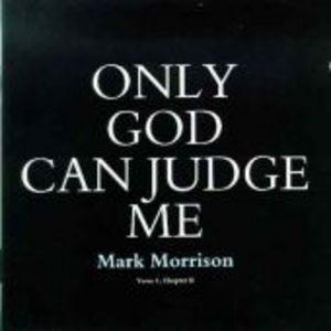 Front Cover Album Mark Morrison - Only God Can Judge Me Front Cover Album Mark Morrison - Only God Can Judge Me