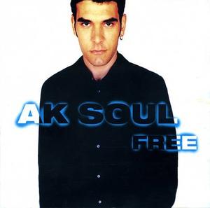 Album  Cover Ak Soul - Free on OUTLAW Records from 1996