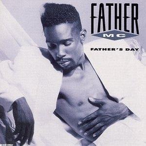 Album  Cover Father Mc - Father's Day on UPTOWN Records from 1990