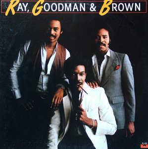 Album  Cover Ray Goodman & Brown - Ray, Goodman & Brown on POLYDOR Records from 1979