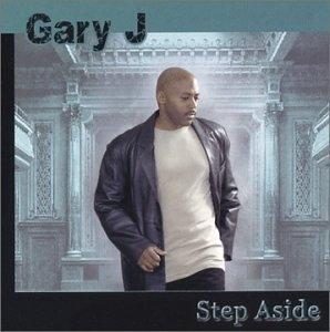 Album  Cover Gary J - Step Aside on PPL Records from 2003