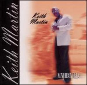 Front Cover Album Keith Martin - Validated