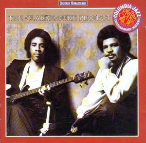 Album  Cover Stanley Clarke - The Clarke / Duke Project, Vol. 1 on EPIC Records from 1981