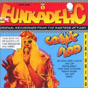 Front Cover Album Funkadelic - Cosmic Slop Front Cover Album Funkadelic - Cosmic Slop