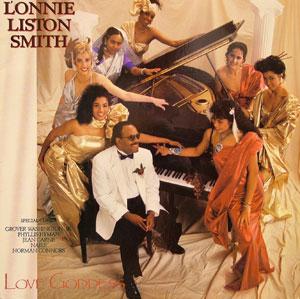 Album  Cover Lonnie Liston Smith - Love Goddess on ATLANTIC Records from 1990