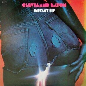 Front Cover Album Cleveland Eaton - Instant Hip