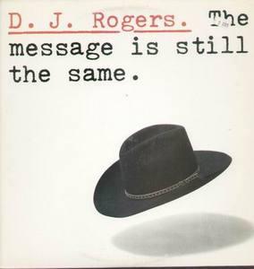 Album  Cover Dj Rogers - The Message Is Still The Same on ARC (CBS) Records from 1980