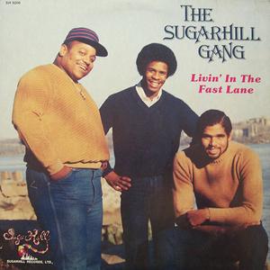 Front Cover Album Sugarhill Gang - Living In The Fast Lane