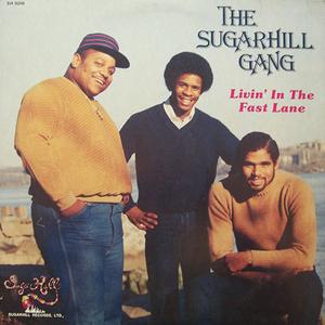 Front Cover Album Sugarhill Gang - Living In The Fast Lane Front Cover Album Sugarhill Gang - Living In The Fast Lane