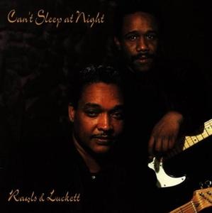 Album  Cover Rawls And Luckett - Can't Sleep At Night on ROOSTER BLUES Records from 1994