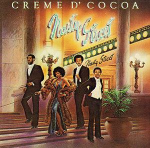 Album  Cover Creme D'cocoa - Nasty Street on VENTURE Records from 1979