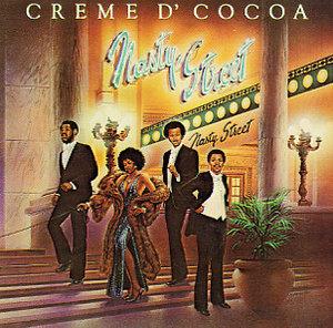 Front Cover Album Creme D'cocoa - Nasty Street