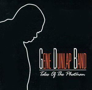 Front Cover Album Gene Dunlap Band - Tales Of The Phatman