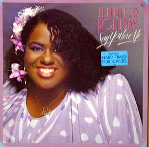 Album  Cover Jennifer Holliday - Say You Love Me on GEFFEN Records from 1985