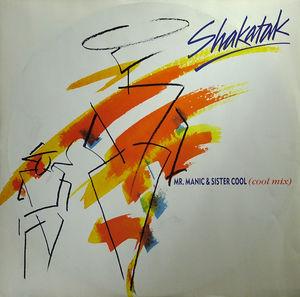 Front Cover Single Shakatak - Mr. Manic & Sister Cool