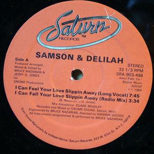Front Cover Single Samson And Delilah - I Can Feel Your Love Slippin' Away