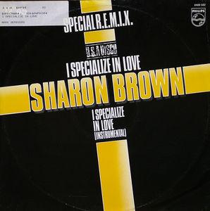 Front Cover Single Sharon Brown - I Specialize In Love