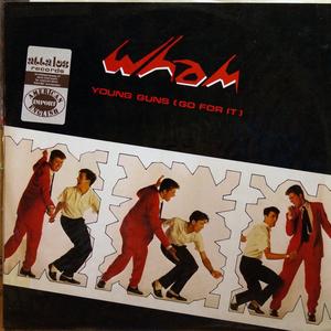 Front Cover Single Wham - Young Guns (go For It)