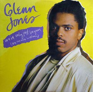 Front Cover Single Glenn Jones - We've Only Just Begun