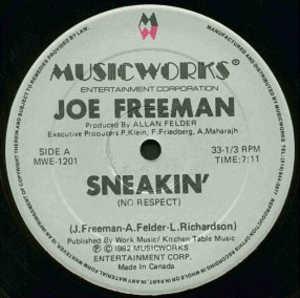 Front Cover Single Joe Freeman - Sneakin' (No Respect)