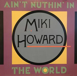 Front Cover Single Miki Howard - Ain't Nuthin' In The World (Extended Version)