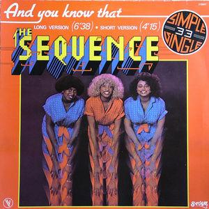 Front Cover Single The Sequence - And You Know That