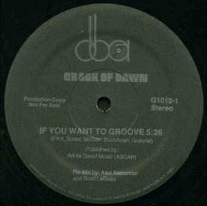 Front Cover Single Crack Of Dawn - If You Want To Groove