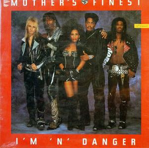 Front Cover Single Mother's Finest - I'm 'n' Danger