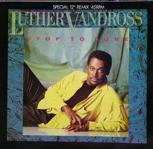 Front Cover Single Luther Vandross - Stop To Love (special 12'' Remix)