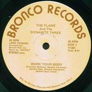 Front Cover Single The Flame And The Dynamite Three - Work Your Body
