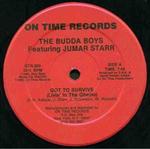 Front Cover Single The Budda Boys Feat. Juma Starr - Got To Survive (Livin' In The Ghetto)
