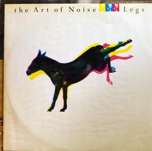 Front Cover Single The Art Of Noise - Legs