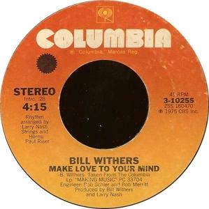 Front Cover Single Bill Withers - Make Love To Your Mind