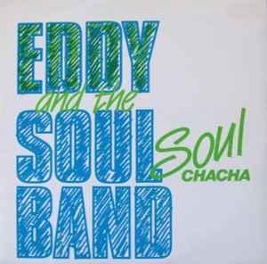 Front Cover Single Forsale - Eddy And The Soulband* – Soul Chacha