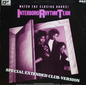 Front Cover Single I R T Interboro Rhythm Team - Watch The Closing Doors