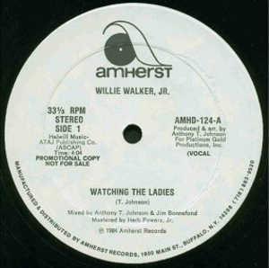 Front Cover Single Willie Jr. Walker - Watching The Ladies
