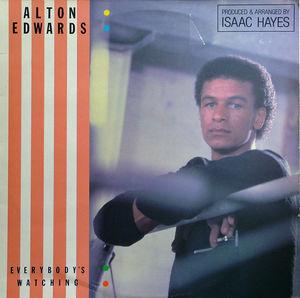 Front Cover Single Alton Edwards - Everybody's Watchin'