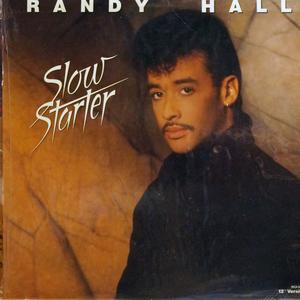 Front Cover Single Randy Hall - Slow Starter